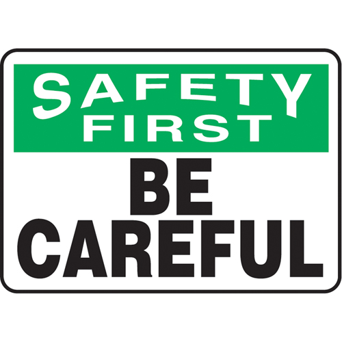 "Be Careful" Sign, 10" x 14", Plastic, English Stor-it Systems