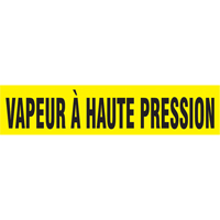 "Vapeur À Haute Pression" Pipe Marker, Self-Adhesive, 1" H x 8" W, Black on Yellow SAZ079 | Stor-it Systems