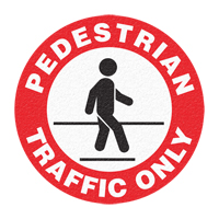 "Pedestrian Traffic Only" Floor Sign, Adhesive, English with Pictogram SFU880 | Stor-it Systems
