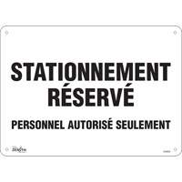 "Stationnement réservé" Parking Sign, 10" x 14", Aluminum, French SHG602 | Stor-it Systems