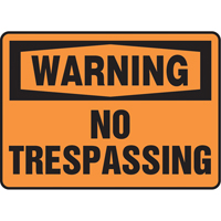 "No Trespassing" Sign, 7" x 10", Vinyl, English SS665 | Stor-it Systems